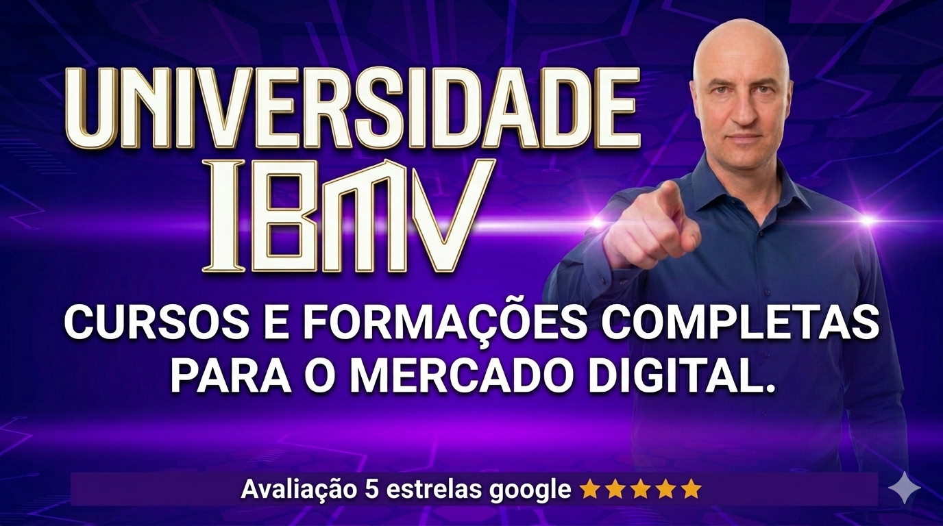 Banner da Universidade IBMV: Cursos e Formações Completas para o Mercado de Marketing Digital.